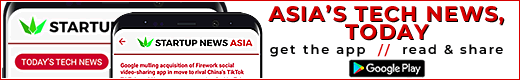Asia's tech news daily: Startup News Asia mobile app