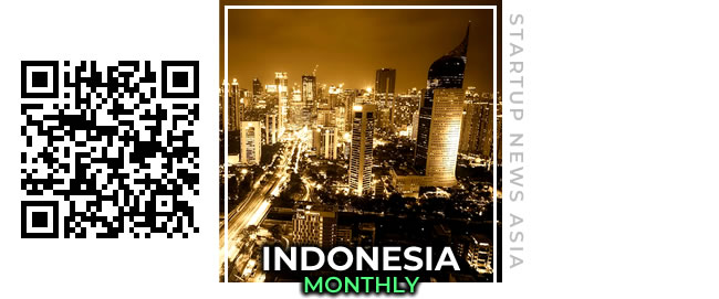 Indonesia startup news, monthly