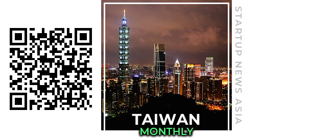 Taiwan startup news, monthly