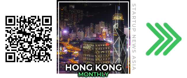 Hong Kong startup news, monthly