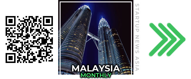Malaysian startup news, monthly