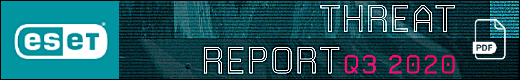 eSET Cyber Threat Report Q3 2020