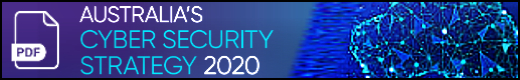 Australia's Cybersecurity Strategy 2020