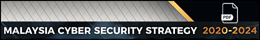 Malaysia Cybersecurity Strategy 2020-2024 (pdf)