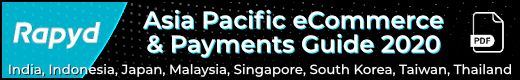 Asia-Pacific eCommerce and Payments Guide 2020 (pdf)