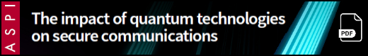 Quantum technology in communications security (pdf)