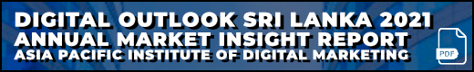 Sri Lanka 2021 Digital Marketing Outlook (pdf)