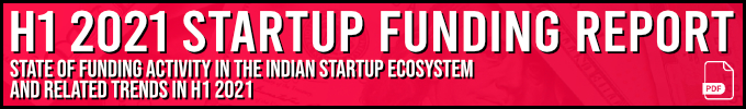 India: H1 20221 Startup Funding Report (pdf)