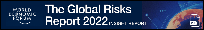 The Global Risks Report 2022 / World Economic Forum (pdf)