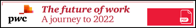 PwC: The Future Of Work - A Journey To 2022 (pdf)