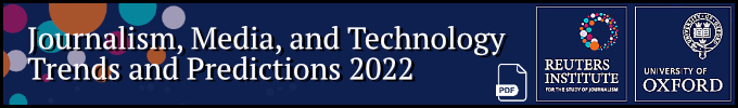 Journalism, Media, And Technology Trends And Predictions 2022 (pdf)