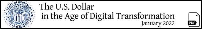 The US Dollar in the Age of Digital Transformation (pdf)