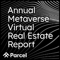 2022 Annual Metaverse Virtual Real Estate Report