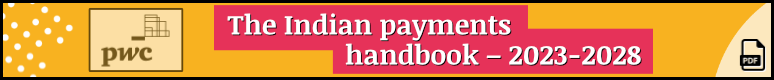 PwC India Payments Handbook 2023-2028